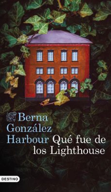 Libro Qué Fue De Los Lighthouse