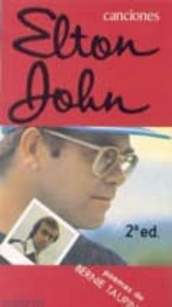 Libro Canciones (Elton John) Poemas De Bernie Taupin