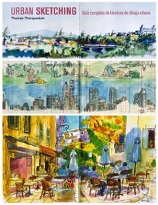 Libro Urban Sketching. Guía Completa De Técnicas De Dibujo Urbano