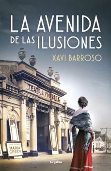 Libro La Avenida De Las Ilusiones