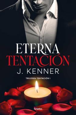 Libro Eterna Tentación (Trilogía Tentación 1)