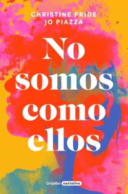 Libro No Somos Como Ellos