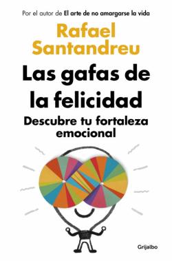 Libro Las Gafas De La Felicidad (Ed. Actualizada)