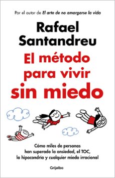 Libro El Método Para Vivir Sin Miedo