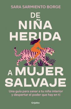 Libro De Niña Herida A Mujer Salvaje