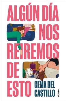 Libro Algún Día Nos Reiremos De Esto