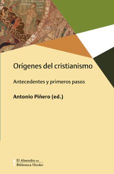 Libro Los Origenes Del Cristianismo: Antecedentes Y Primeros Pasos