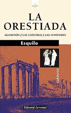 Libro La Orestiada (2ª Ed.)