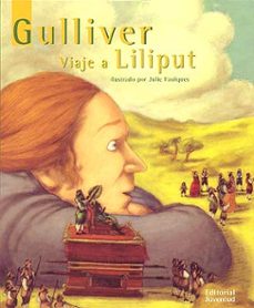 Libro Gulliver, Viaje A Liliput