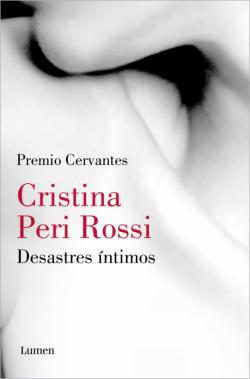 Libro Desastres Intimos (Premio Cervantes)