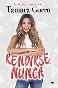 Libro (Pe) Rendirse, Nunca