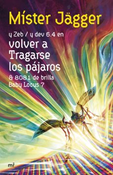 Libro Volver A Tragarse Los Pájaros