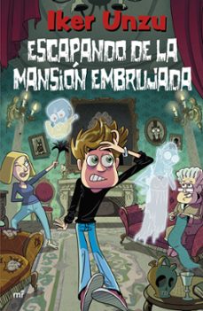 Libro Escapando De La Mansión Embrujada