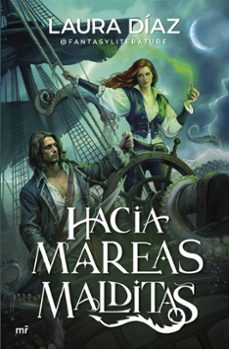 Libro Hacia Mareas Malditas