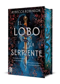 Libro El Lobo Y La Serpiente