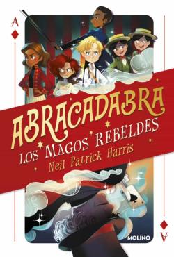 Libro Abracadabra 1: Los Magos Rebeldes