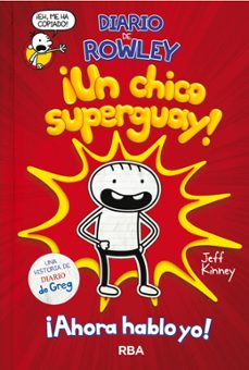 Libro Diario De Rowley 1: Un Chico Superguay