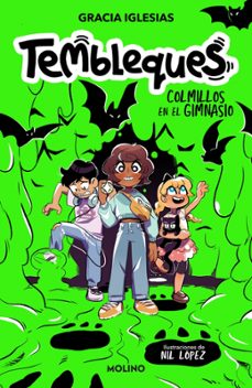 Libro Tembleques 1 – Colmillos En El Gimnasio