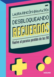 Libro Desbloqueando Recuerdos