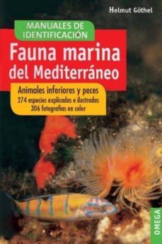 Libro Fauna Marina Del Mediterráneo : Animales Inferiores Y Peces