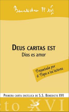 Libro Deus Caritas Est = Dios Es Amor (primera Carta Enciclica) (2ª Ed. )