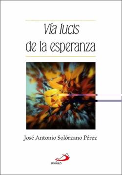 Libro Via Lucis De La Esperanza
