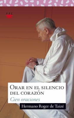 Libro Orar En El Silencio Del Corazon
