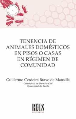 Libro Tenencia De Animales Domésticos En Pisos O Casas En Régimen De Comunidad