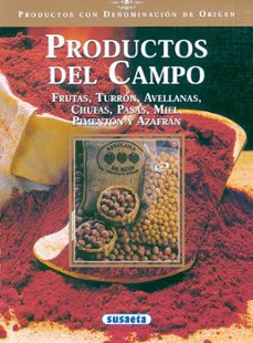 Libro Productos Del Campo (productos Con Denominacion De Origen)
