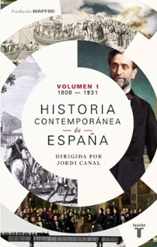 Libro Historia Contemporanea De España (tomo I: 1808-1930)