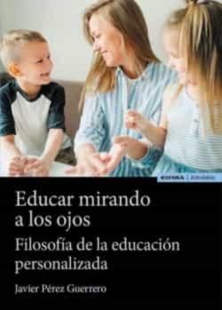 Libro Educar Mirando A Los Ojos