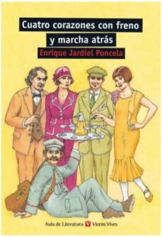 Libro Cuatro Corazones Con Freno Y Marcha Atras (2ª Ed.)