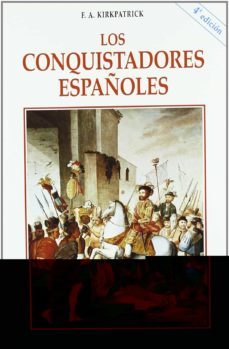 Libro Los Conquistadores Españoles