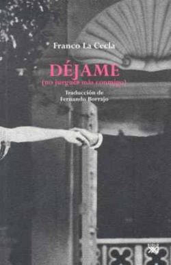 Libro Dejame (No Juegues Mas Conmigo)