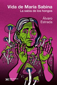 Libro La Vida De María Sabina