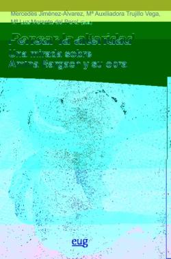 Libro Pensar La Alteridad:  Una Mirada Sobre Amina Bargach Y Su Obra