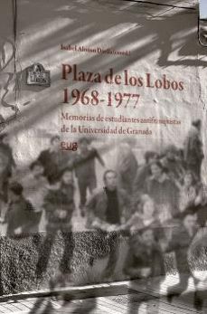 Libro Plaza De Los Lobos (1968-1977)