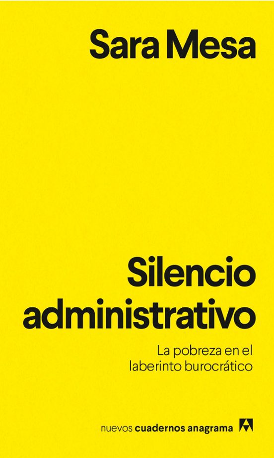 Libro Silencio Administrativo. La Pobreza En El Laberinto Burocrático
