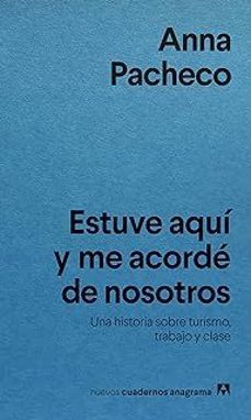 Libro Estuve Aquí Y Me Acordé De Nosotros
