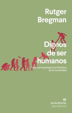 Libro Dignos De Ser Humanos