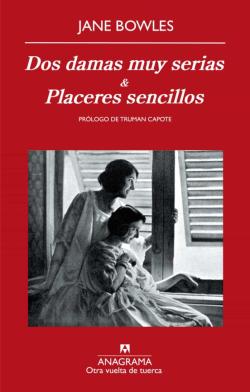 Libro Dos Damas Muy Serias &Amp; Placeres Sencillos