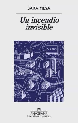 Libro Un Incendio Invisible