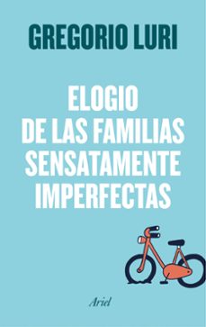 Libro Elogio De Las Familias Sensatamente Imperfectas