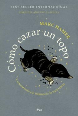 Libro Cómo Cazar Un Topo