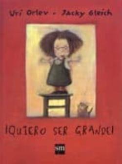 Libro ¡Quiero Ser Grande!