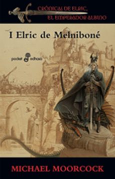 Libro Elric De Melnibone (saga Elric De Melnibone 1)