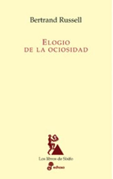 Libro El Elogio De La Ociosidad
