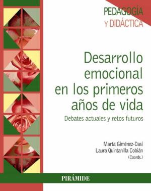 Libro Desarrollo Emocional En Los Primeros Años De Vida: Debates Actuales Y Retos Futuros