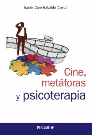 Libro Cine, Metáforas Y Psicoterapia