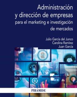 Libro Administración Y Dirección De Empresas Para El Marketing E Investigación De Mercados